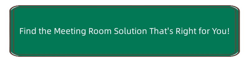 Find the Meeting Room Solution That's Right for You!